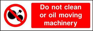 Prohibition Machinery Safety Signs