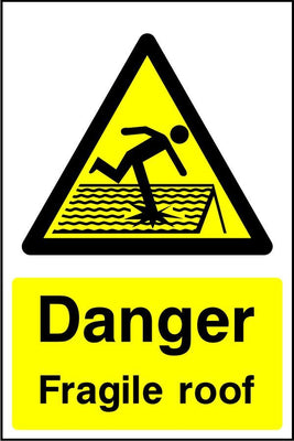 Danger fragile roof safety sign