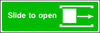Right Slide To Open Emergency Escape Sign