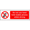 Do not use hand held mobile phones whilst driving sign