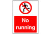 No Running sign