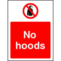No hoods prohibition safety sign