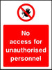 No Access for Unauthorised Personnel sign