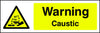 Warning Caustic Sign