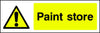 Paint Store Warning Sign