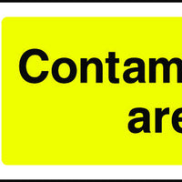 Contamination Area Warning safety sign