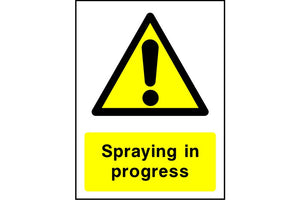 Spraying in progress sign