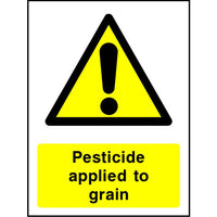 Pesticide applied to grain sign