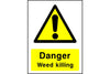 Danger Weed killing sign