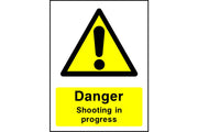 Danger Shooting in progress sign