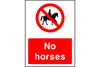 No Horses sign