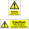 Caution This Product Contains Asbestos safety sign