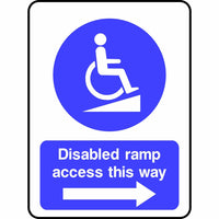 Disabled ramp access this way (arrow right) sign