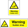 Warning Sudden Drop safety sign