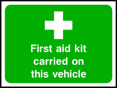 First aid kit carried on this vehicle safety sign