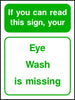 Eye wash is missing safety sign