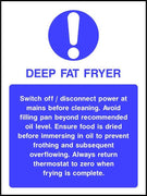 Deep Fat Fryer safety sign