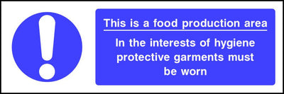 Food production area Protective garments must be worn sign