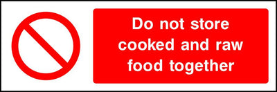 Do not store cooked and raw food together safety sign