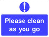 Please clean as you go safety sign