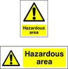 Hazardous Area Warning Sign