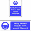 Safety helmets must be worn beyond this point sign