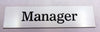 Engraved Acrylic Laminate Manager Door Sign