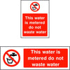 This water is metered do not waste water sign