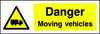 Danger Moving Vehicles safety sign
