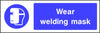Wear welding mask safety sign