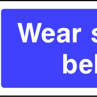 Wear safety belts safety sign