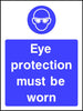 Eye Protection Must Be Worn safety sign