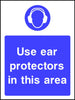 Use ear protectors in this area safety sign