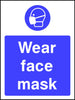 Wear face mask safety sign