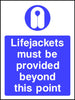 Lifejackets must be provided beyond this point safety sign