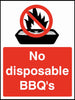 No disposable BBQ's sign