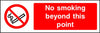No Smoking beyond this point sign