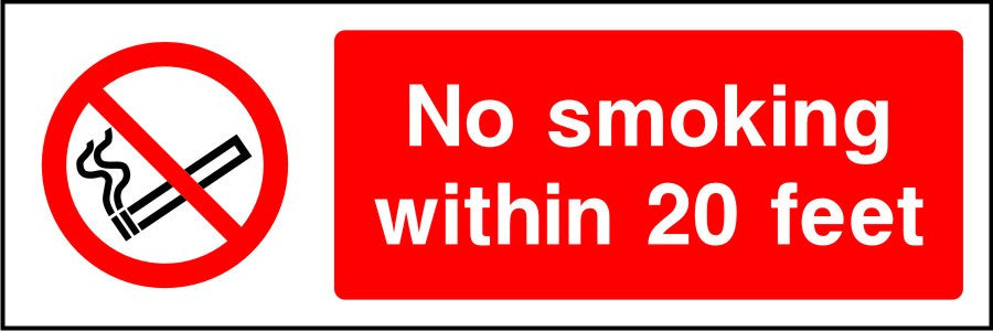 No smoking with 20 feet sign