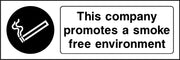 This company promotes a smoke free environment sign