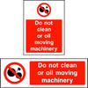 Do not clean or oil moving machinery safety sign