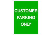 Customer Parking Only sign
