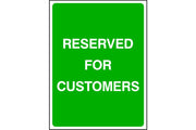 Reserved for Customers sign