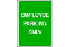 Employee Parking Only sign