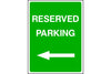 Reserved Parking arrow left sign
