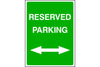 Reserved Parking either direction sign