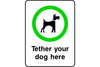 Tether your dog here sign