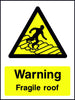 Warning Fragile Roof safety sign