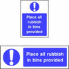 Place All Rubbish in Bins Provided safety sign