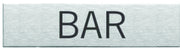 Engraved Stainless Steel Bar Door Sign
