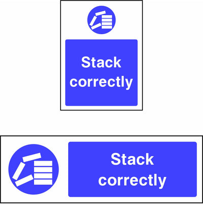 Stack Correctly safety sign